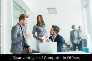 Disadvantages of Computer in Offices for Productivity Loss